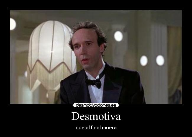 Desmotiva -