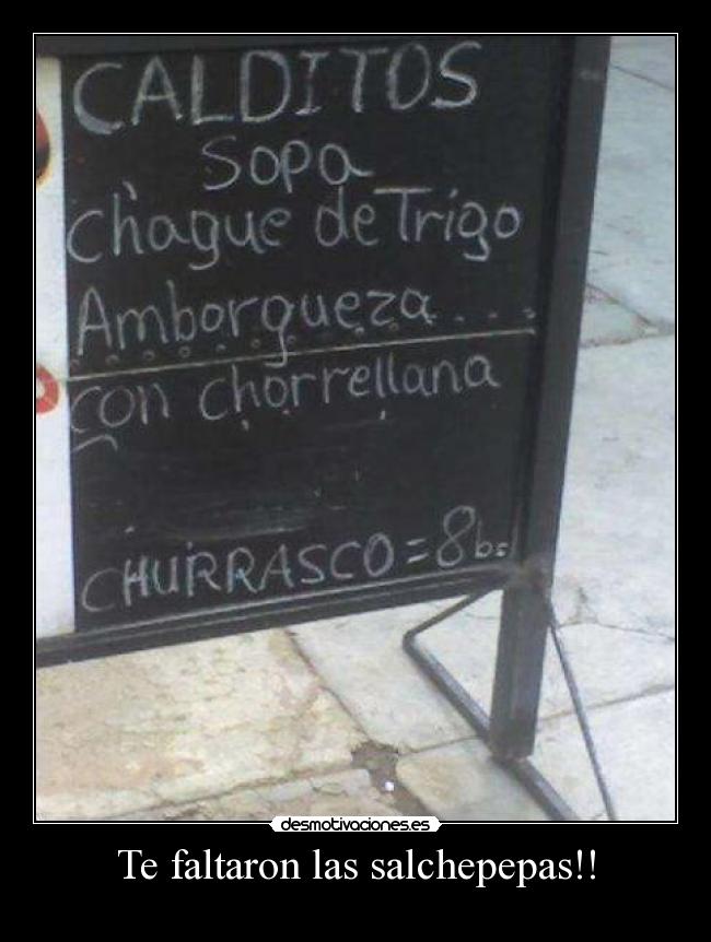Te faltaron las salchepepas!! -