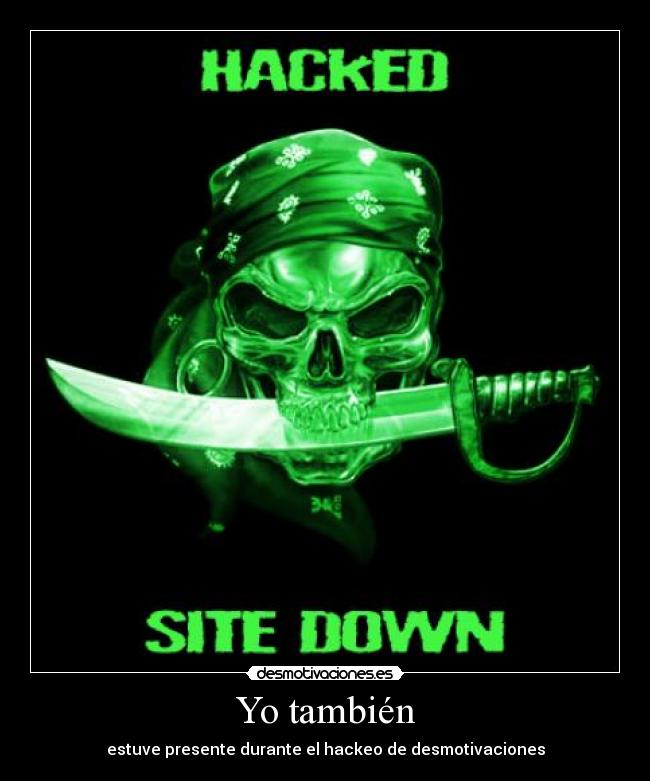 carteles hacked desmotivaciones