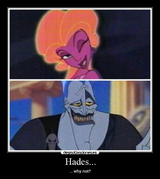 Hades... - 