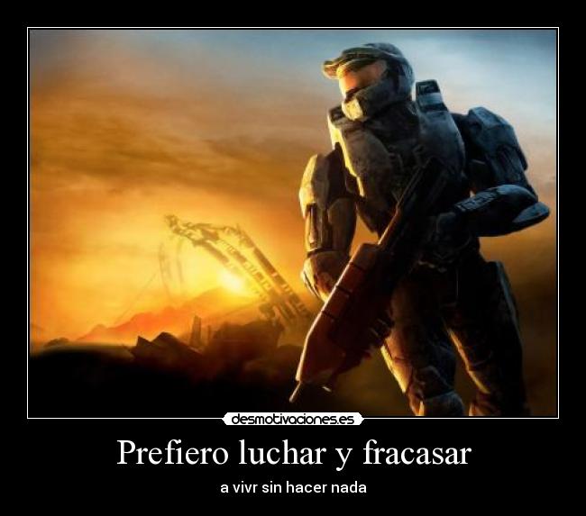 Prefiero luchar y fracasar -