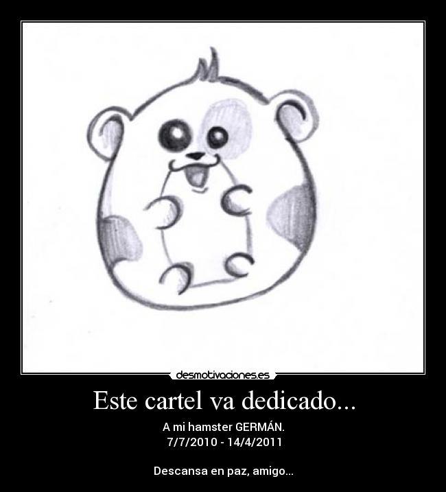 Este cartel va dedicado... -