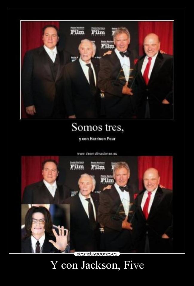 Y con Jackson, Five - 
