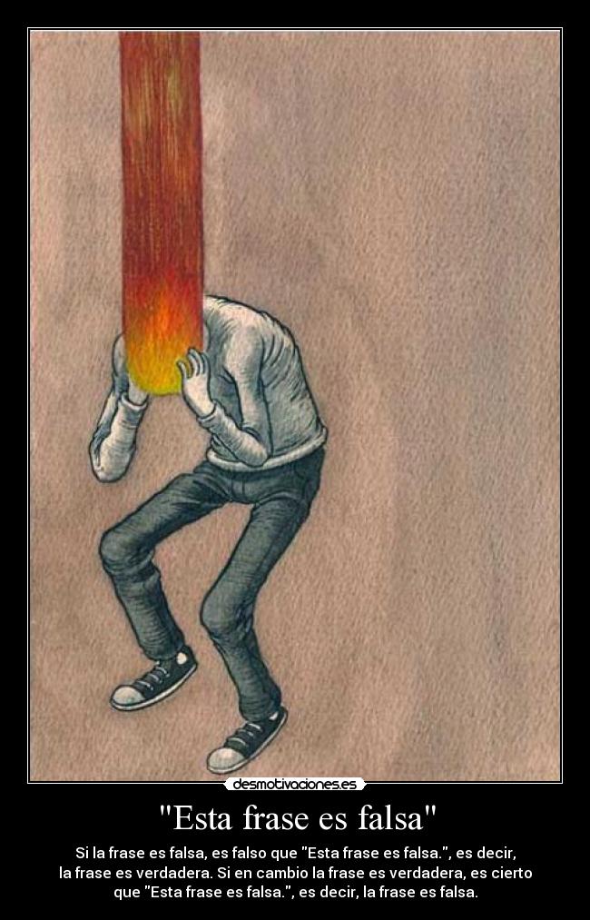 Esta frase es falsa -