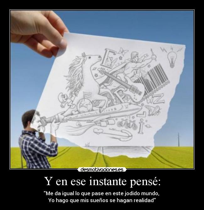 carteles ese instante pense desmotivaciones