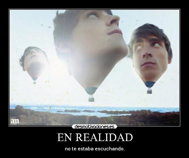 EN REALIDAD -
