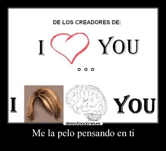 Me la pelo pensando en ti - 