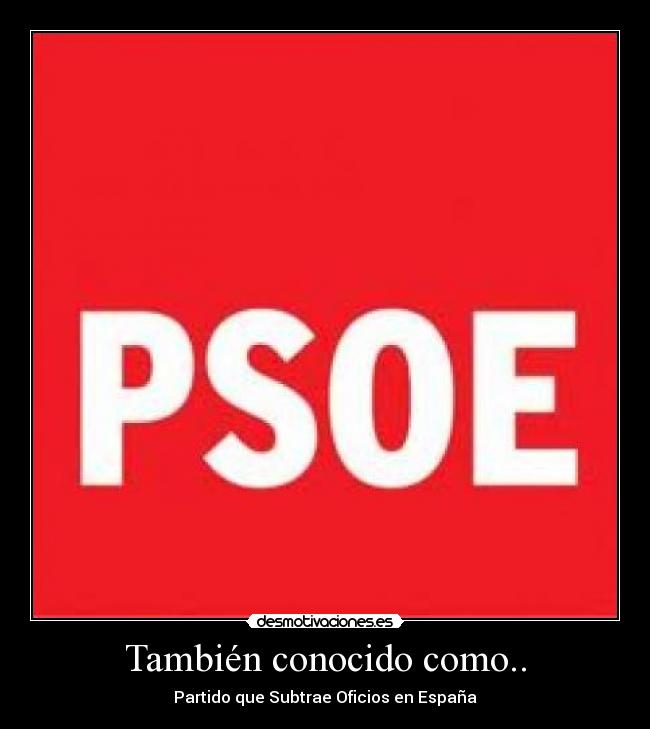 También conocido como.. - Partido que Subtrae Oficios en España