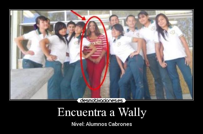 Encuentra a Wally - Nivel: Alumnos Cabrones