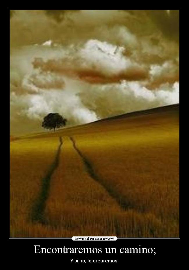 carteles camino desmotivaciones