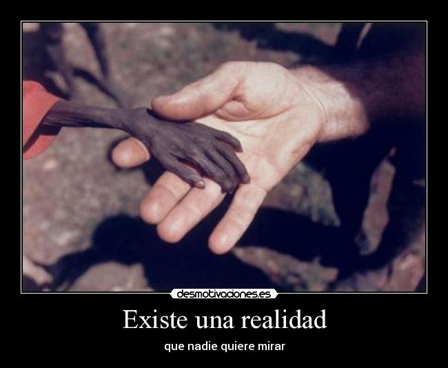 Existe una realidad -