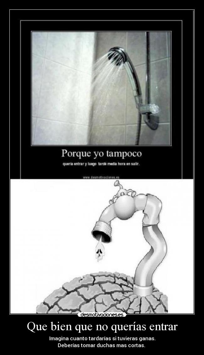 carteles desperdicio agua desmotivaciones