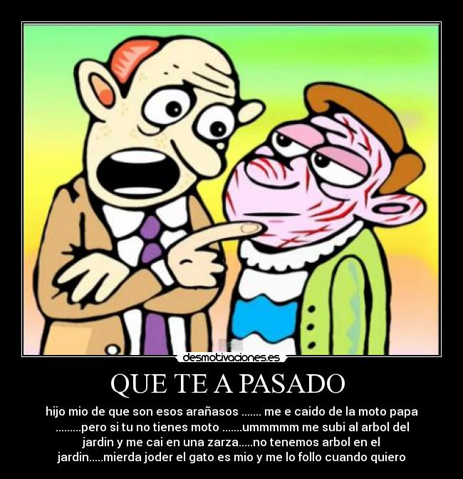 QUE TE A PASADO -