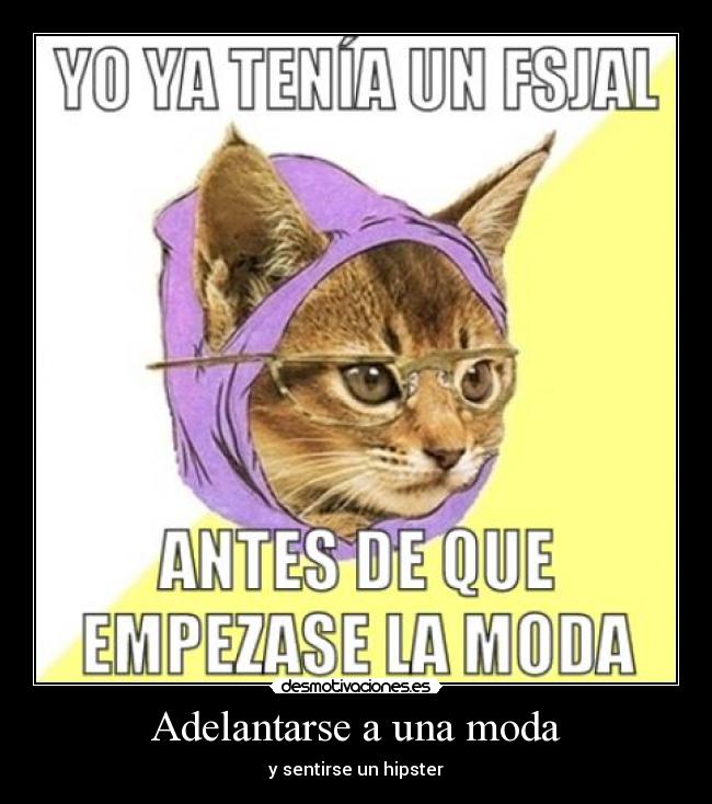 carteles hipster desmotivaciones