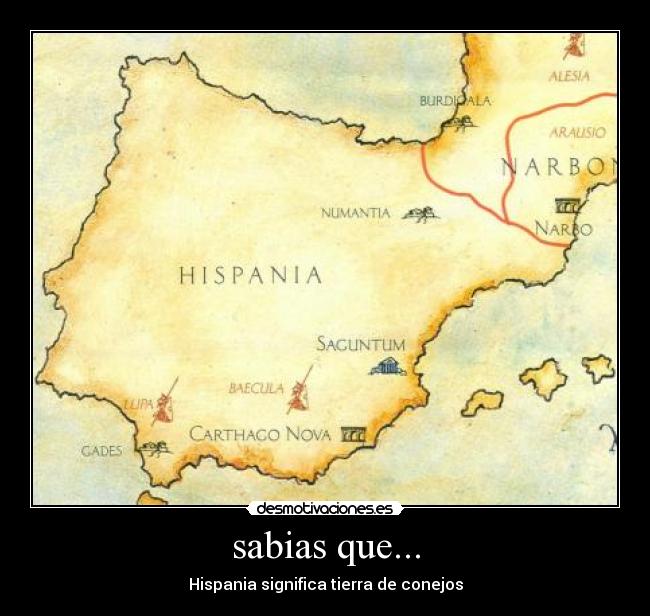 sabias que... - Hispania significa tierra de conejos