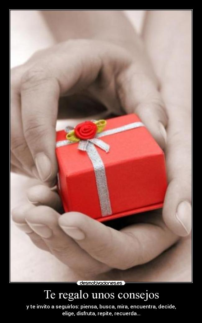 Te regalo unos consejos - 