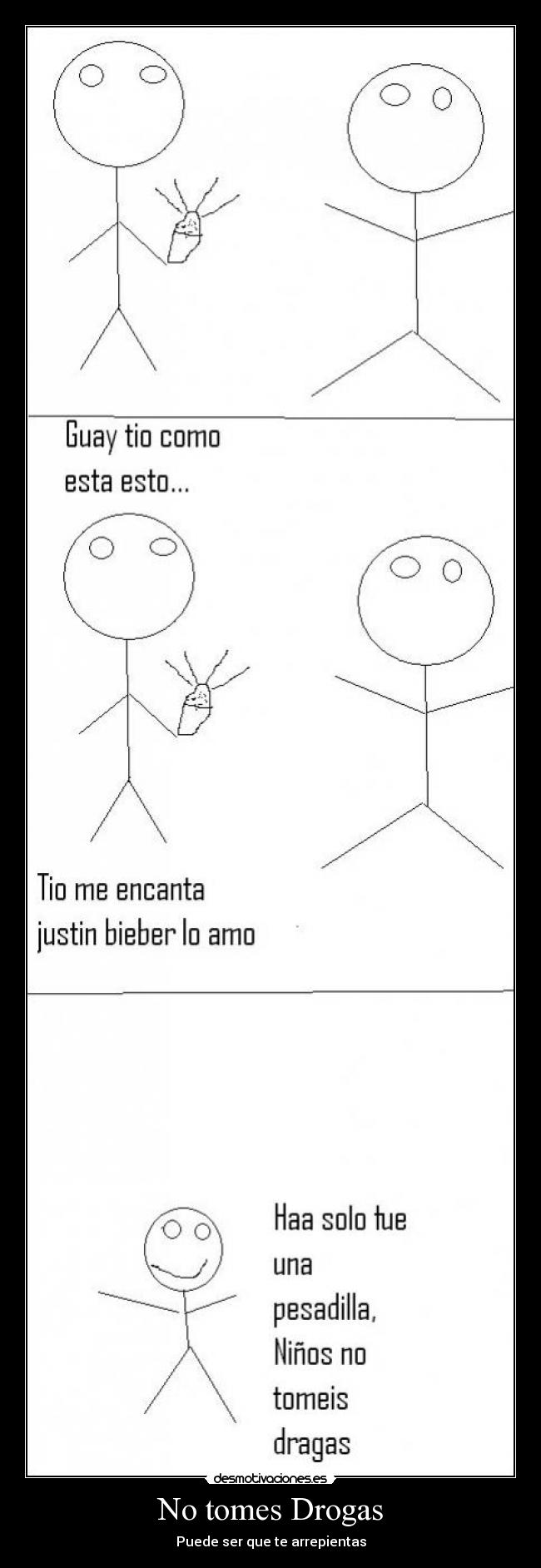 No tomes Drogas - 