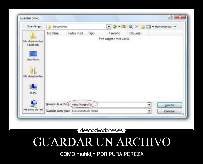 GUARDAR UN ARCHIVO -
