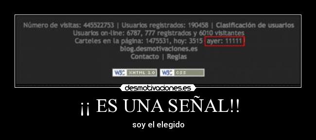 ¡¡ ES UNA SEÑAL!! - soy el elegido