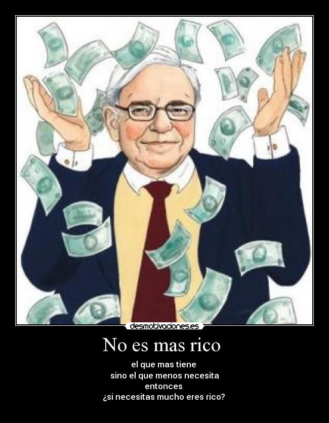 No es mas rico -