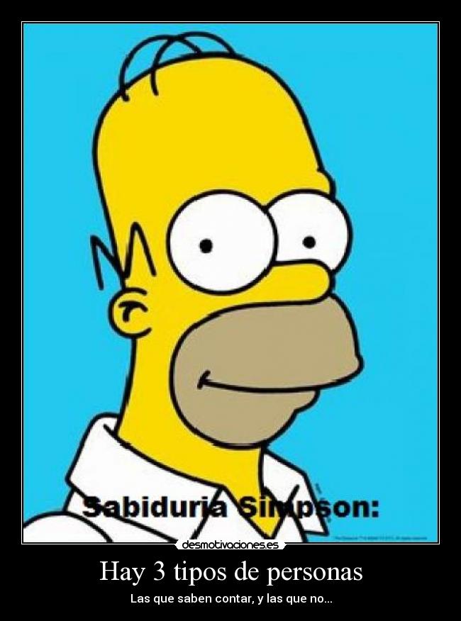 Hay 3 tipos de personas -