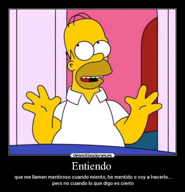 Entiendo -