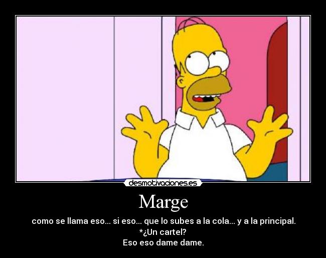 Marge -