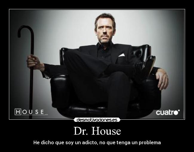 Dr. House -