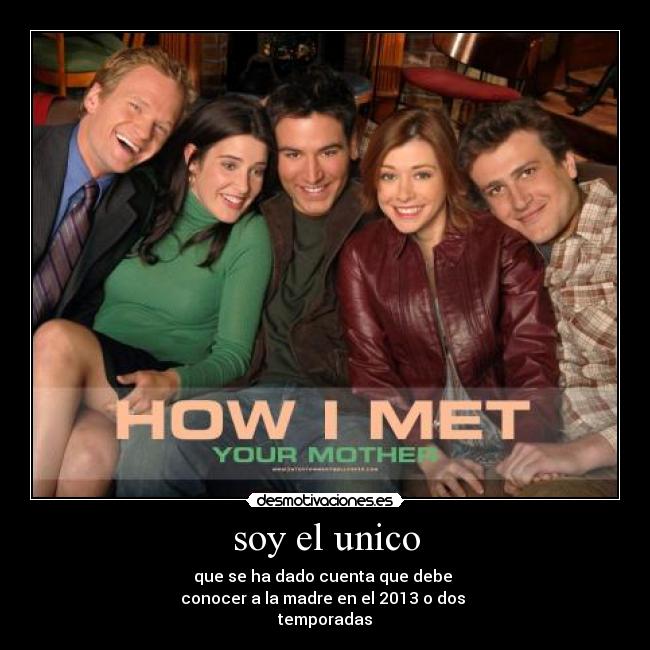 soy el unico -