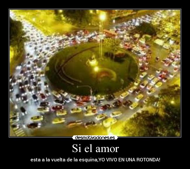 Si el amor -