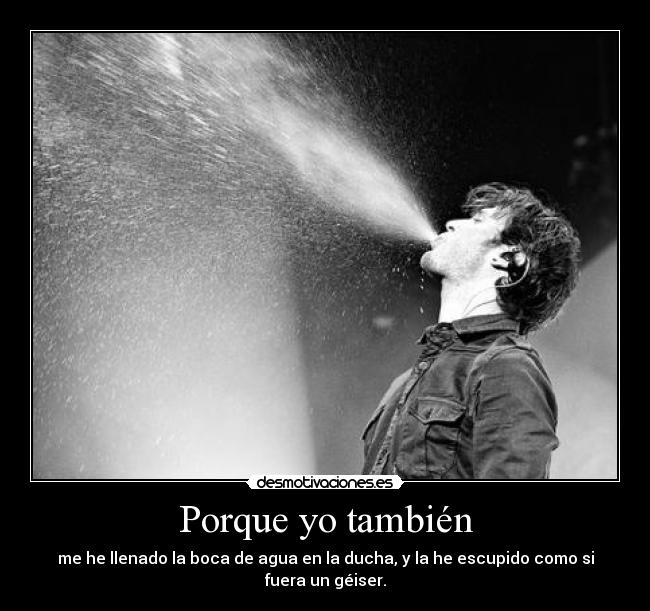 Porque yo también -