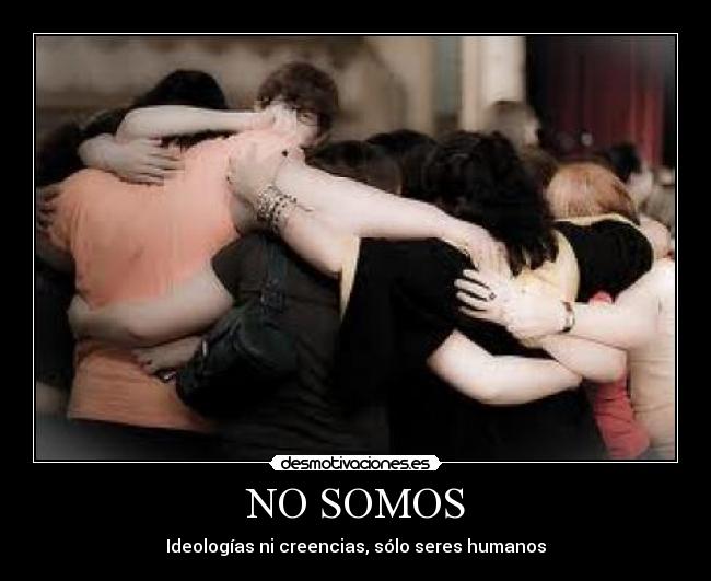 NO SOMOS -