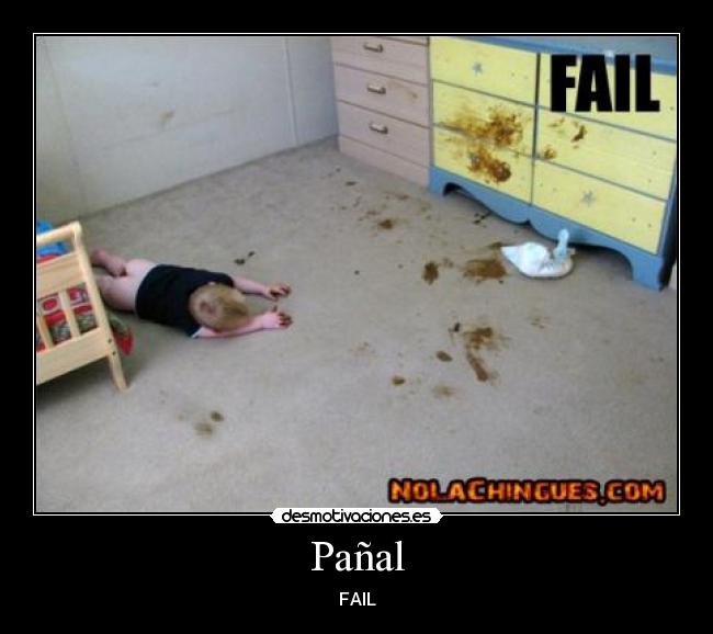 Pañal - FAIL