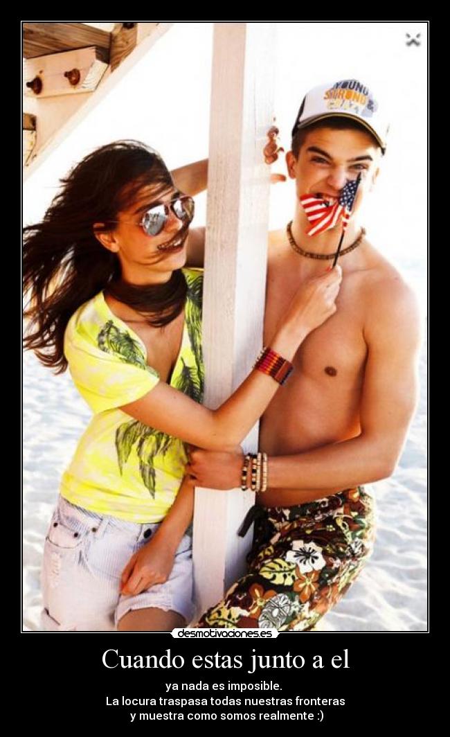 Cuando estas junto a el -