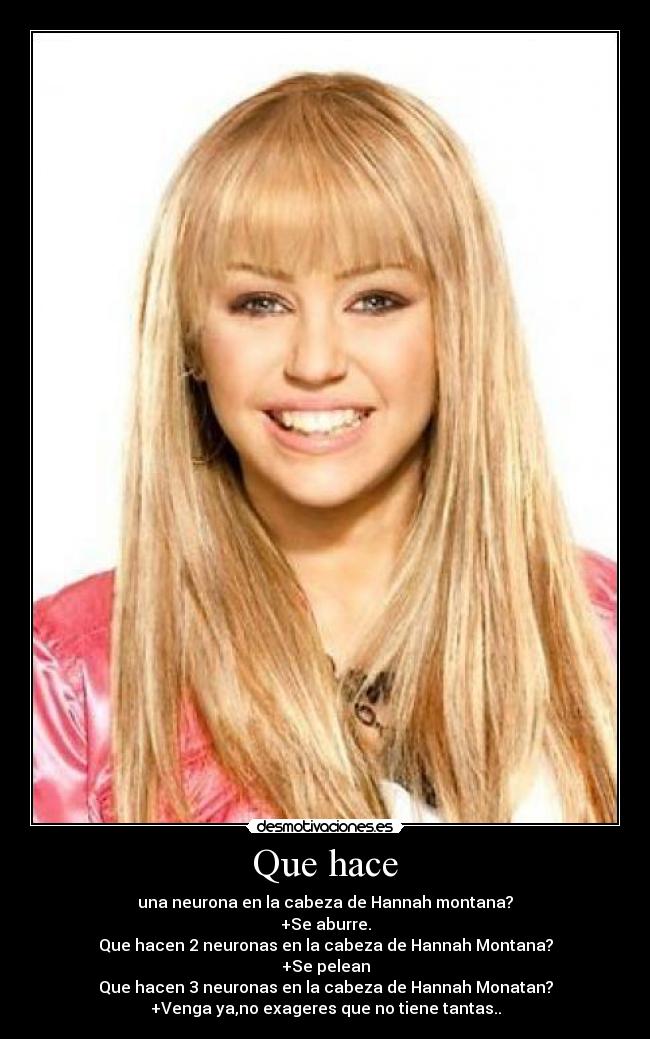 carteles hannah montana desmotivaciones