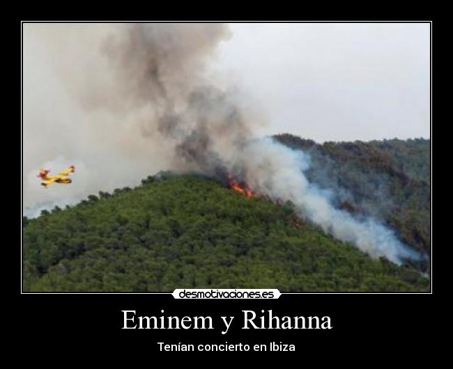Eminem y Rihanna - Tenían concierto en Ibiza