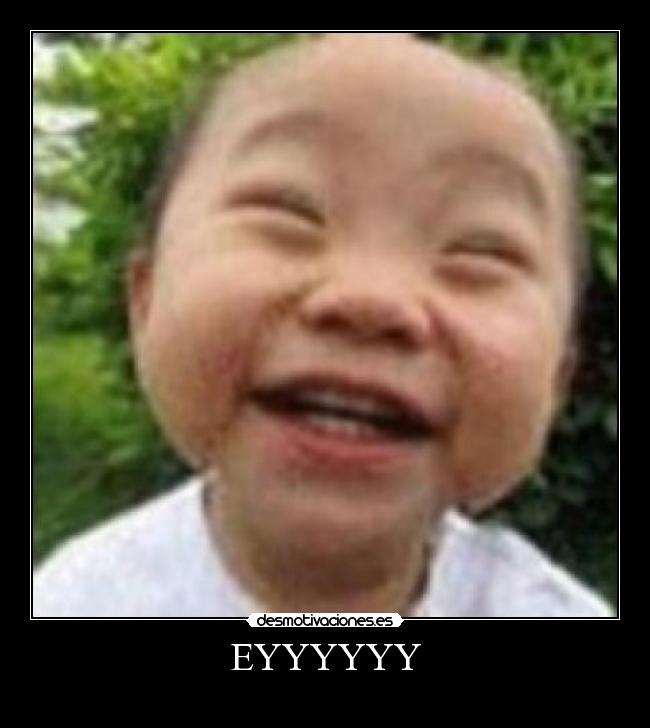 carteles eyyyyyy desmotivaciones