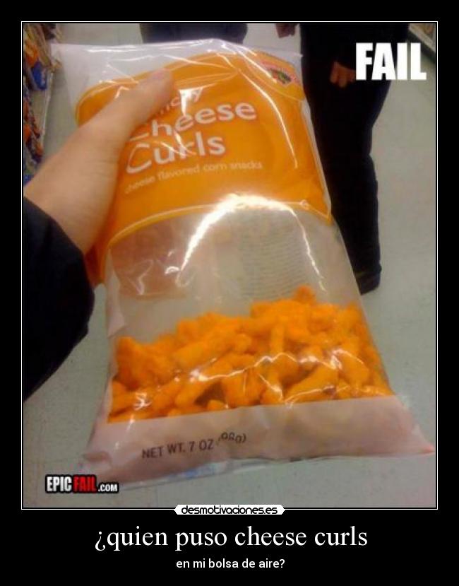 carteles cheese curls desmotivaciones