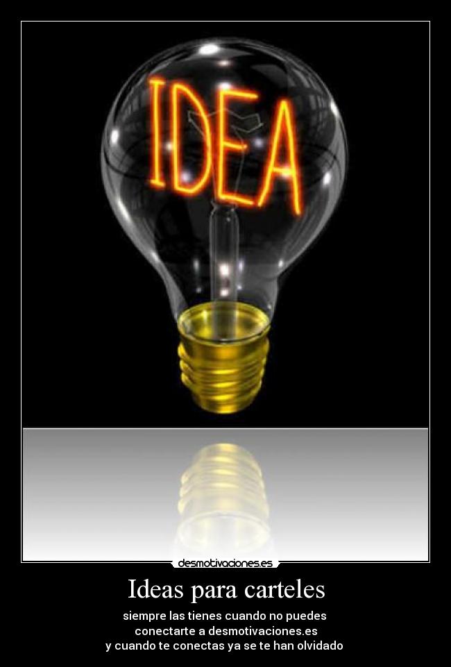 Ideas para carteles -