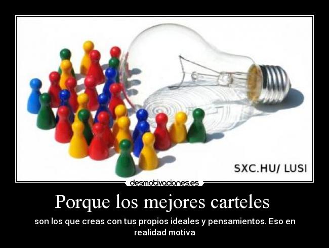 Porque los mejores carteles  - 