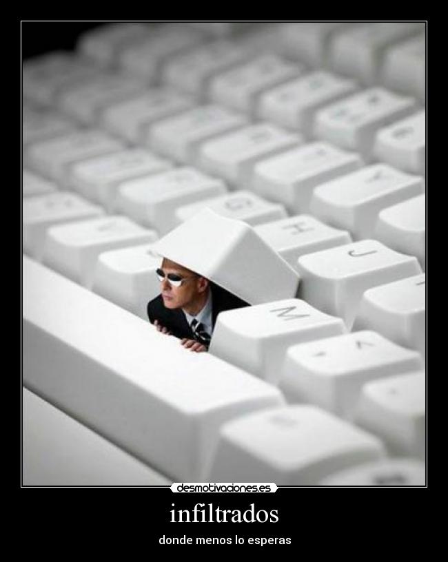 infiltrados -