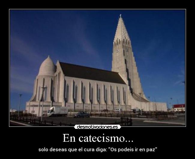 En catecismo... -