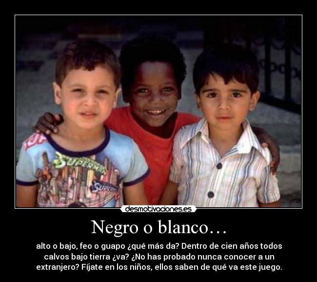 Negro o blanco… - 