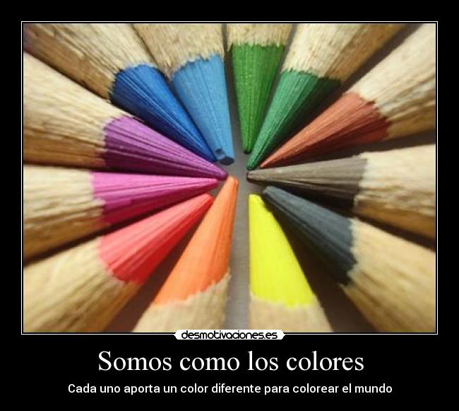 Somos como los colores - 