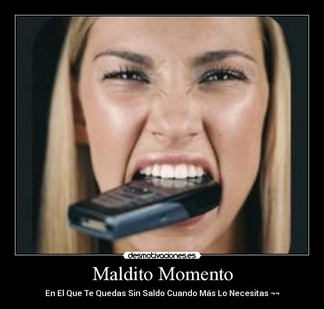 Maldito Momento -