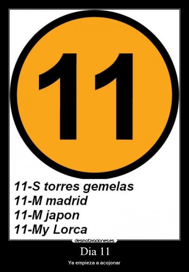 Dia 11 - Ya empieza a acojonar