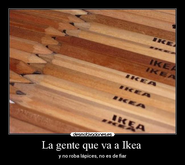 carteles ikea desmotivaciones