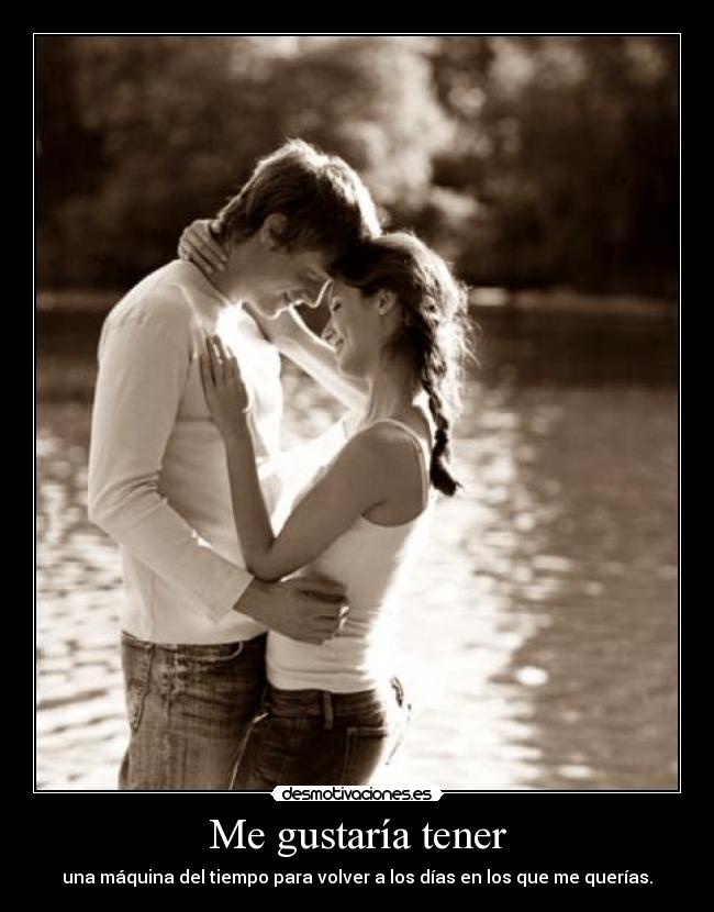 Me gustaría tener - 