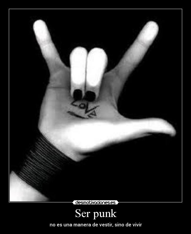 Ser punk - no es una manera de vestir, sino de vivir