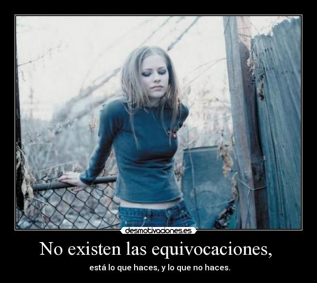 No existen las equivocaciones,  - 